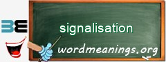 WordMeaning blackboard for signalisation